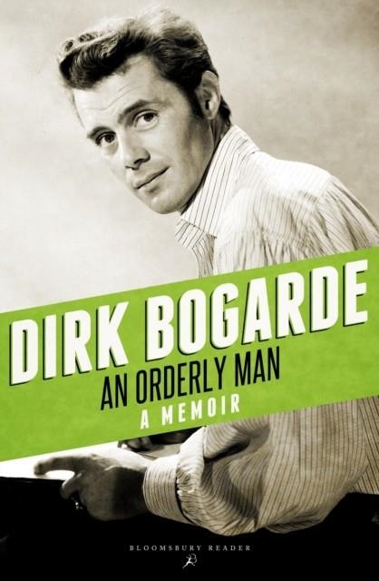 AN ORDERLY MAN : A MEMOIR | 9781448208203 | DIRK BOGARDE