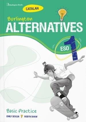ALTERNATIVES 1 ESO BASIC PRACTICE. CATALUNYA 2024 | 9789925361625