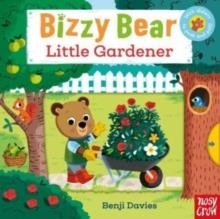 BIZZY BEAR: LITTLE GARDENER | 9781839947551 | KRISTIN ATHERTON