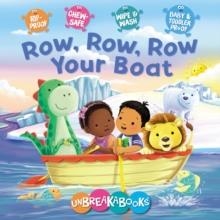 UNBREAKABOOKS: ROW, ROW, ROW YOUR BOAT | 9781782704461 | ANGELA HEWITT