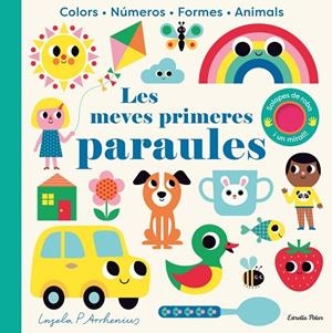 LES MEVES PRIMERES PARAULES. AMB SOLAPES DE ROBA I UN MIRALL | 9788413895215 | INGELA P. ARRHENIUS