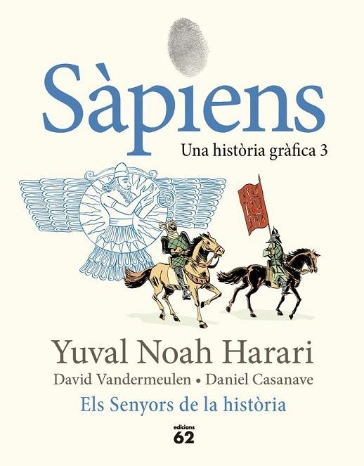 SÀPIENS 3. SENYORS DE LA HISTÒRIA | 9788429781793 | YUVAL NOAH HARARI