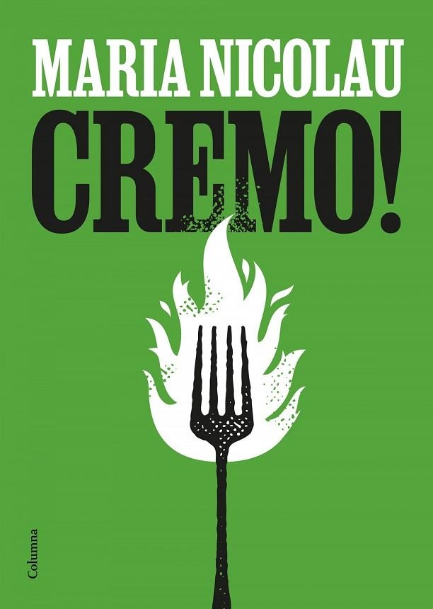 CREMO! | 9788466431774 | MARIA NICOLAU