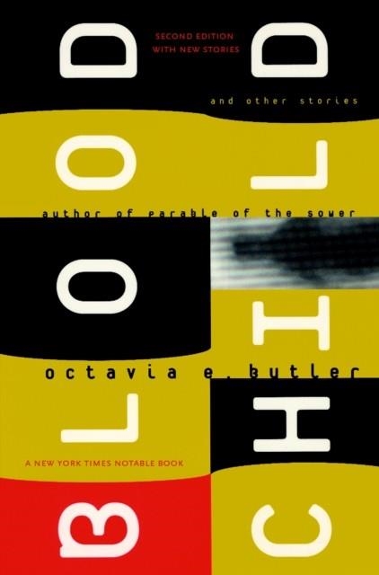 BLOODCHILD : AND OTHER STORIES | 9781583226988 | OCTAVIA E. BUTLER
