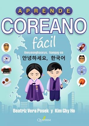 APRENDE COREANO FACIL 3ªED | 9788412286076 | GHI HO/VERA POSECK
