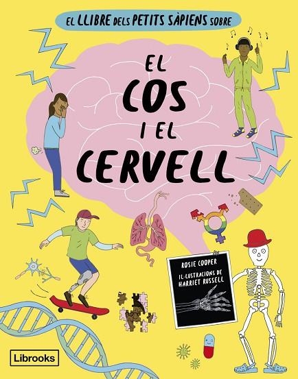 LLIBRE DELS PETITS SAPIENS SOBRE EL COS I EL CERVELL - CAT | 9788412725384 | COOPER / RUSSELL