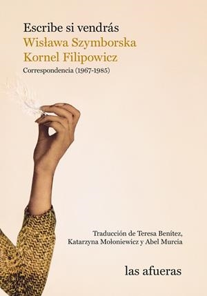 ESCRIBE SI VENDRAS | 9788412591156 | FILIPOWICZ / SZYMBORSKA