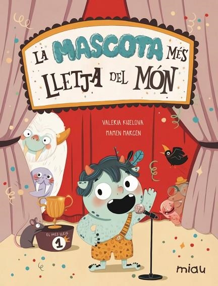 MASCOTA MES LLETJA DEL MON,LA - CAT | 9788418753435 | KISELOVA SAVRASOVA, VALERIA;MARCEN, MAME