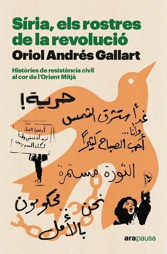 SIRIA ELS ROSTRES DE LA REVOLUCIO - CAT | 9788411730402 | RIOL ANDRES GALLART