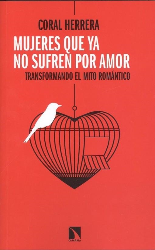 MUJERES QUE YA NO SUFREN POR AMOR 10¦ED | 9788490974629 | ORAL HERRERA GOMEZ