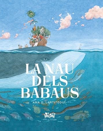 NAU DELS BABAUS,LA - CAT | 9788419684035 | ANA G LARTITEGUI