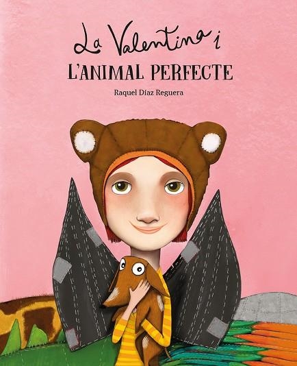VALENTINA I L'ANIMAL PERFECTE, LA - CAT | 9788410074569 | RAQUEL DIAZ REGUERA