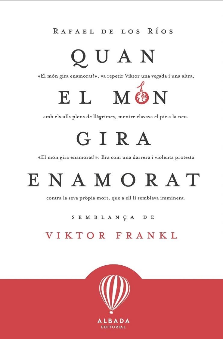 QUAN EL MON GIRA ENAMORAT - CAT | 9788487023774 | AFAEL DE LOS RIOS