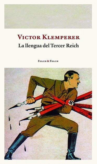 LLENGUA DEL TERCER REICH,LA - CAT | 9788419563286 | VICTOR KLEMPERER
