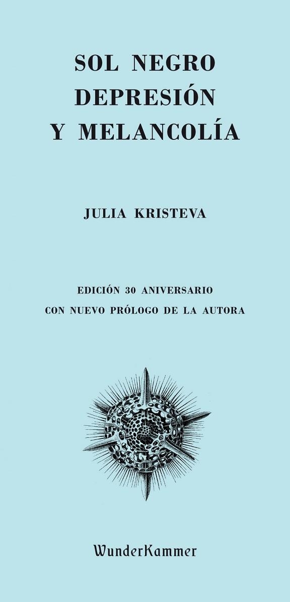 SOL NEGRO 4ªED | 9788494587948 | ULIA KRISTEVA