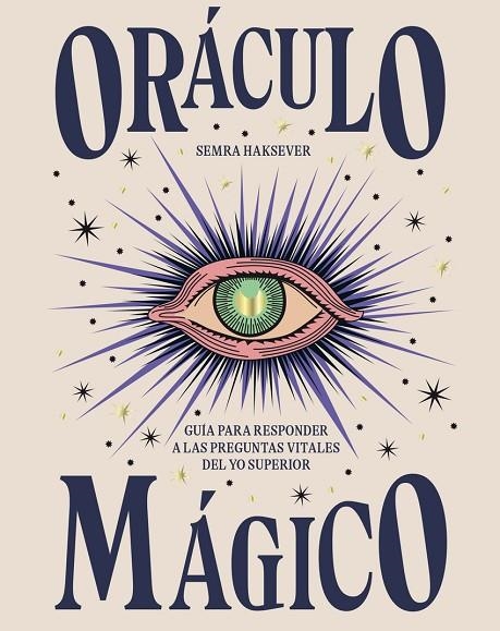 ORACULO MAGICO 8¦ED | 9788416407972 | SEMRA HAKSEVER