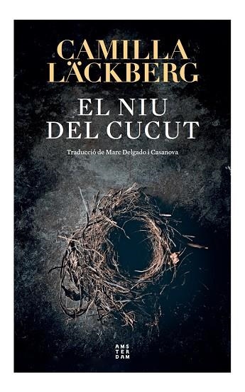 NIU DEL CUCUT, EL - CAT | 9788417918897 | CAMILLA LACKBERG