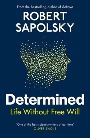 DECIDIDO 2¦ED | 9788412779837 | ROBERT SAPOLSKY