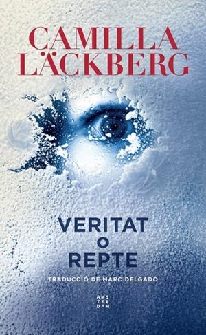VERITAT O REPTE - CAT | 9788417918835 | CAMILLA LACKBERG