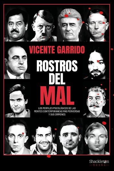 ROSTROS DEL MAL 2ªED | 9788413612829 | VICENTE GARRIDO