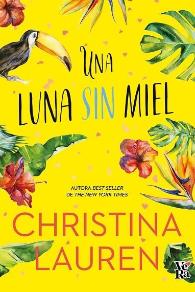 UNA LUNA SIN MIEL 6ªED | 9788412477023 | CHRISTINA LAUREN