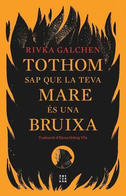 TOTHOM SAP QUE LA TEVA MARE ES UNA BRUIXA - CAT | 9788419960092 | IVKA GALCHEN