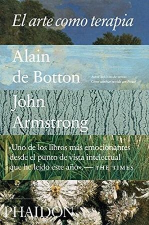 ESP EL ARTE COMO TERAPIA | 9780714873688 | ALAIN DE BOTTON