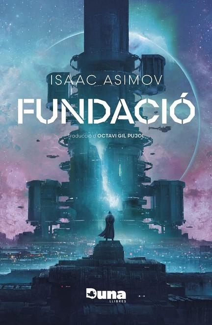 FUNDACIÓ (RÚSTEGA) | 9788412683202 | ISAAC ASIMOV