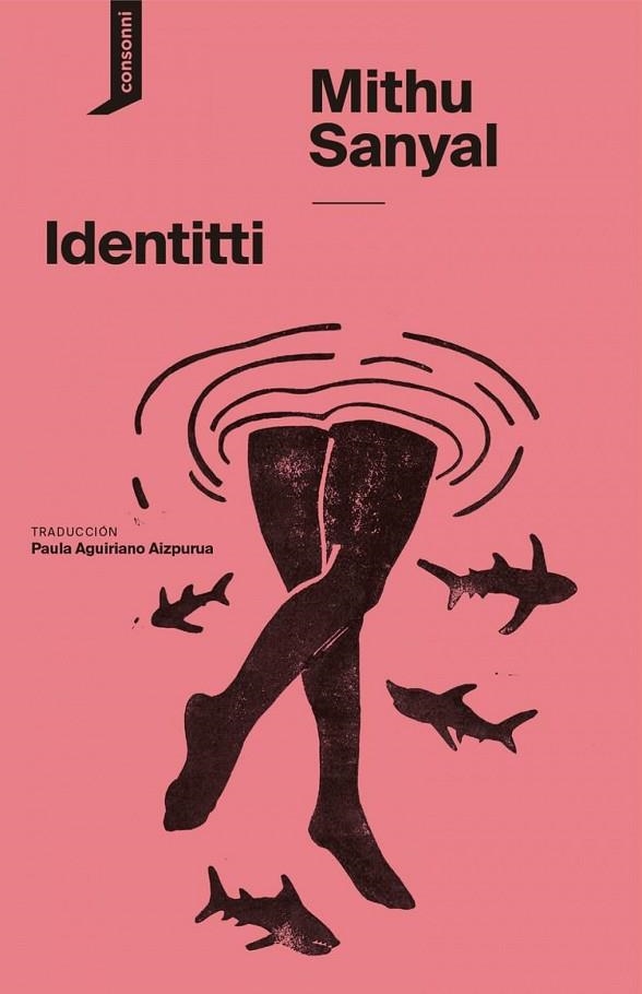 IDENTITTI | 9788419490148 | MITHU SANYAL