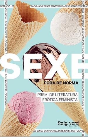 SEXE FORA DE NORMA - CAT | 9788419206725 | DIVERSOS AUTORS