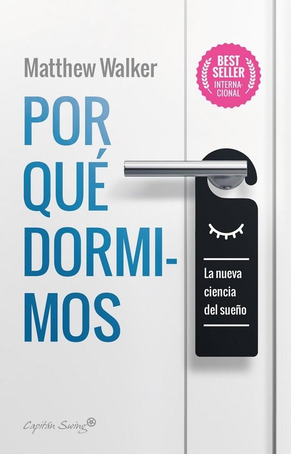 POR QUE DORMIMOS 8¦ED | 9788412064520 | ATTHEW WALKER
