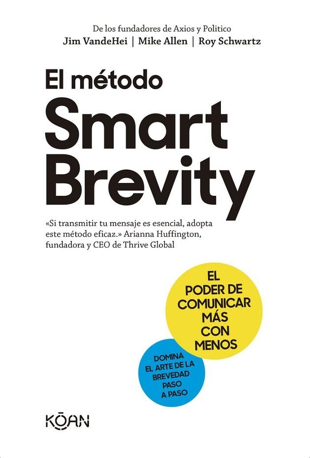 METODO SMART BREVITY, EL | 9788418223938 | MIKE;SCHWARTZ, ROY;VANDEHEI, JI ALLEN
