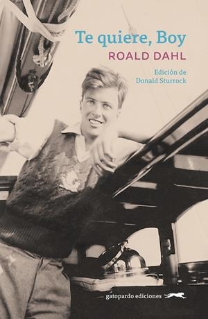 TE QUIERE BOY | 9788412740349 | OALD DAHL