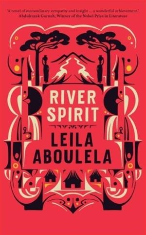 RIVER SPIRIT | 9780863569043 | LEILA ABOULELA