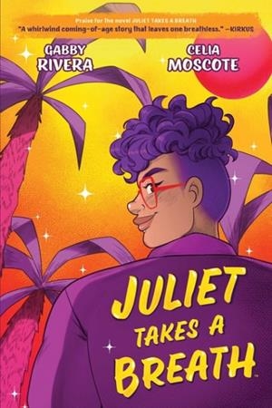 JULIET TAKES A BREATH | 9781684156115 | GABBY RIVERA