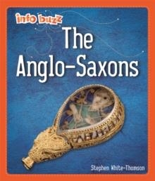 EARLY BRITONS ANGLO SAXONS | 9781445173641 | AMY CHAPMAN