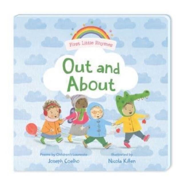 FIRST LITTLE RHYMES: OUT AND ABOUT | 9781839133794 | JOSEPH COELHO