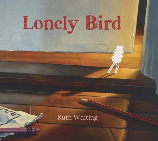 LONELY BIRD | 9781536226188 | RUTH WHITING