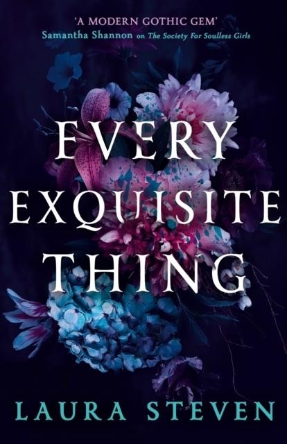 EVERY EXQUISITE THING | 9780008627355 | LAURA STEVEN