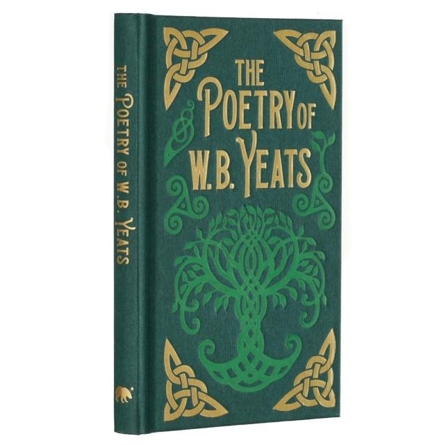 THE POETRY OF W. B. YEATS | 9781398829916 | W.B. YEATS 