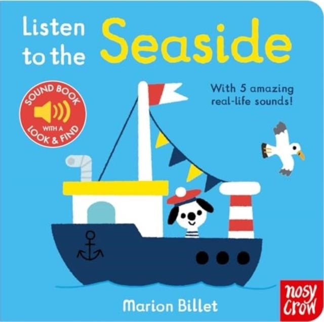 LISTEN TO THE SEASIDE | 9781805130246 | NOSY CROW LTD.