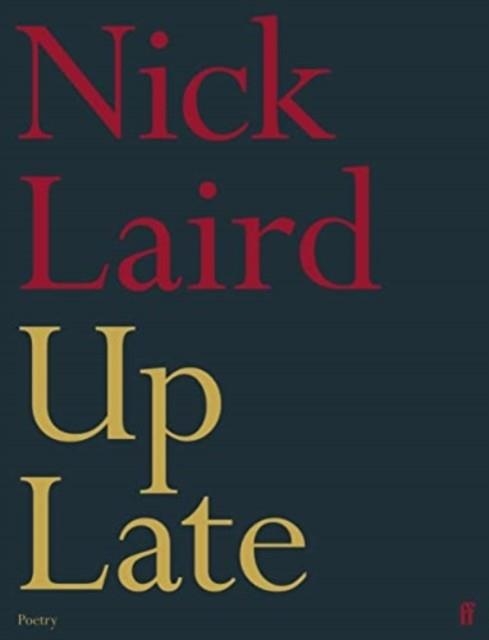 UP LATE | 9780571378685 | NICK LAIRD