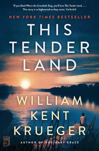 THIS TENDER LAND | 9781982164157 | WILLIAM KENT KRUEGER