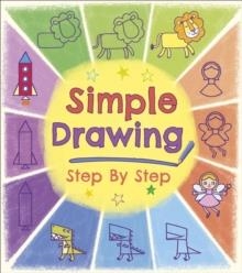 SIMPLE DRAWING STEP BY STEP | 9781398837393 | KASIA DUDZIUK