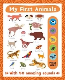 MY FIRST ANIMALS | 9781837712984 | AUTUMN PUBLISHING