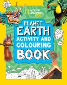 PLANET EARTH ACTIVITY AND COLOURING BOOK | 9780008664558 | NATIONAL GEOGRAPHIC KIDS
