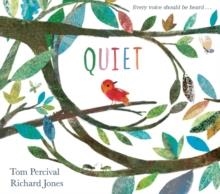 QUIET  | 9781471173912 | TOM PERCIVAL