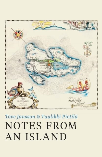 NOTES FROM AN ISLAND | 9781908745941 | TOVE JANSSON , TUULIKKI PIETILA