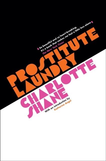 PROSTITUTE LAUNDRY | 9781800815858 | CHARLOTTE SHANE