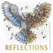 REFLECTIONS : A CELEBRATION OF STRANGE SYMMETRY | 9781915751164 | KERBY ROSANES
